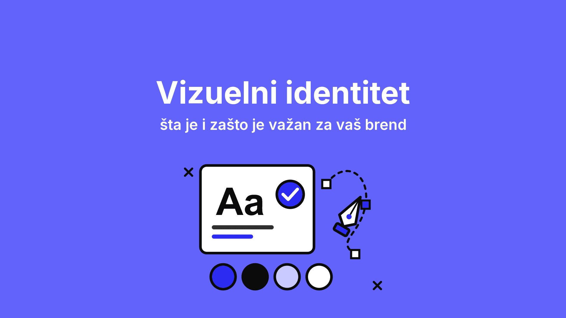 Vizuelni identitet: šta je, šta sve obuhvata i zašto je važan za vaš brend
